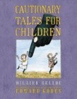 Cautionary Tales for Children