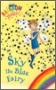 Rainbow Magic 5 : Sky the Blue Fairy (Book + CD)