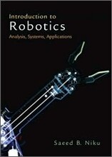 Introduction to Robotics : Analysis, Systems, Applications