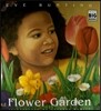 Flower Garden