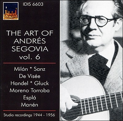 세고비아의 예술 6집 (Andres Segovia - The Art of Vol. 6) 