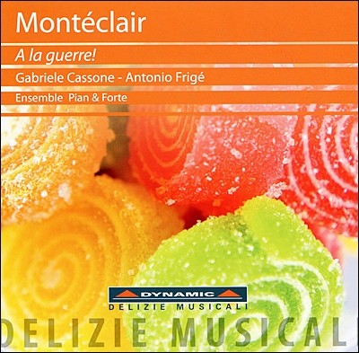 Ensemble Pian & Forte 몽테클레르: 트럼펫과 하프시코드를 위한 협주곡 (Monteclair: Trumpet Concertos)