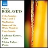 Lachezar Kostov 로슬라베츠: 첼로 소나타, 명상곡 (Nikolai Andreyevich Roslavets: Works for Cello and Piano