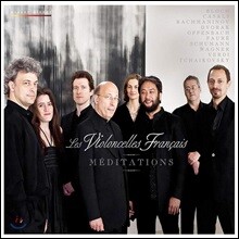Les Violoncelles Francais 메디테이션 - 8명의 첼리스트 (Meditations)