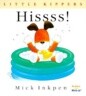 Hissss!