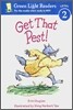 Get That Pest!