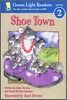 Green Light Readers Level 2 : Shoe Town