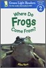Where Do Frogs Come From?
