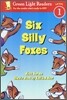 Six Silly Foxes