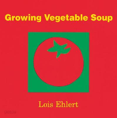 Growing Vegetable Soup