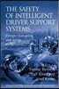 Safety of Intelligent Driver Support Systems