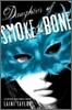 Daughter of Smoke and Bone