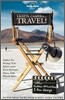 Lonely Planet Anthology Lights, Camera..travel!