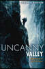 Uncanny Valley