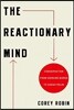 The Reactionary Mind