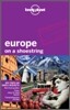 Lonely Planet Europe on a Shoestring