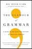 The Glamour of Grammar: A Guide to the Magic and Mystery of Practical English