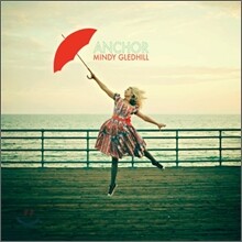 Mindy Gledhill - Anchor