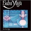 Baba Yaga - On The Edge (LP Miniature)