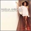 Marsha Ambrosius - Late Nights & Early Mornings