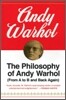 The Philosophy of Andy Warhol: From A to B and Back Again