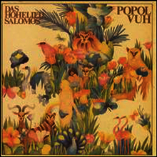Popol Vuh - Das Hohelied Salomos (Digipak)