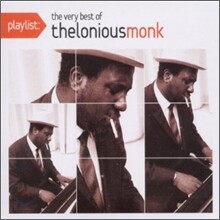Thelonious Monk - Playlist: The Very Best Of Thelonious Monk
