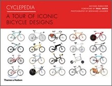 Cyclepedia : A Tour of Iconic Bicycle Designs