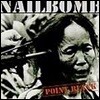 [중고] Nailbomb / Point Blank (수입)