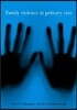 Family Violence in Primary Care