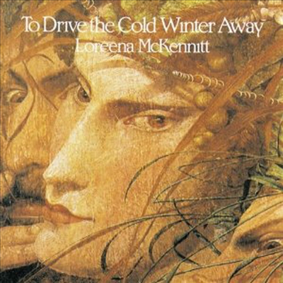 Loreena McKennitt - To Drive The Cold Winter (CD)