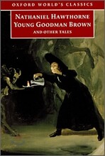 Young Goodman Brown and Other Tales
