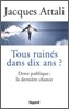 Tous ruines dans dix ans ?
