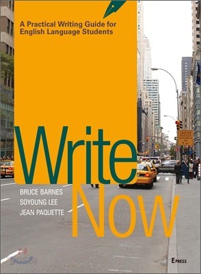 Write Now: A Practical Writing Guide for English Language Students