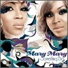 Mary Mary - Something Big