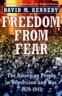 Freedom from Fear: The American People in Depression and War, 1929-1945