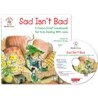 Sad Isn’t Bad (Book & CD)