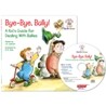 Bye-Bye, Bully! (Book & CD)