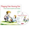 Playing Fair, Having Fun (Book & CD)