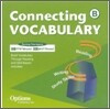 Connecting Vocabulary Level B : Audio CD