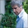 Yves Duteil - Intimes Convictions: Best Of