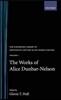 The Works of Alice Dunbar-Nelson: Volume 1