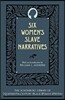 Six Women's Slave Narratives