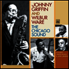 Johnny Griffin & Wilbur Ware - The Chicago Sound (CD)