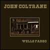 John Coltrane - Wells Fargo (LP)