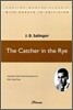 The Catcher in the Rye