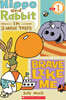 Scholastic Reader Level 1: Hippo & Rabbit in Brave Like Me (3 More Tales)