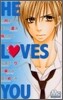 HE LOVES YOU