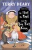 Tudor Tales : The Thief, the Fool and the Big Fat King