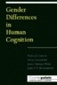 Gender Differences in Human Cognition